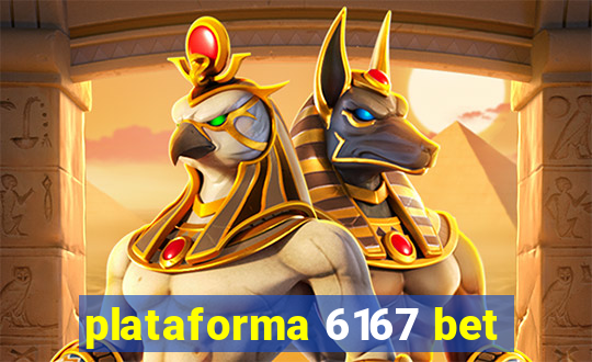 plataforma 6167 bet