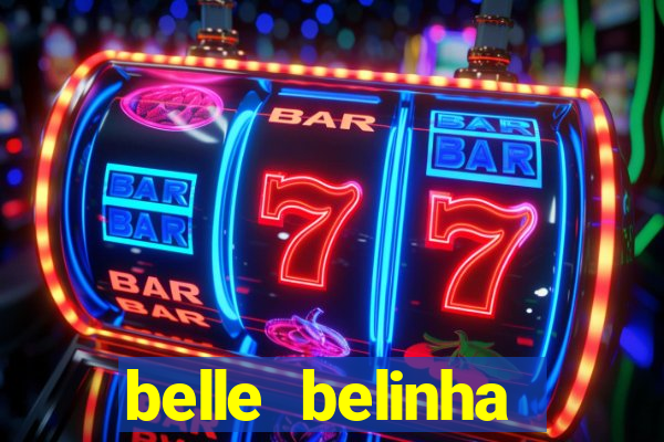 belle belinha privacy vazou