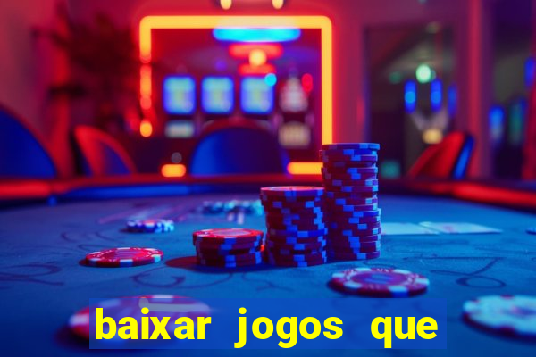 baixar jogos que ganha dinheiro no pix