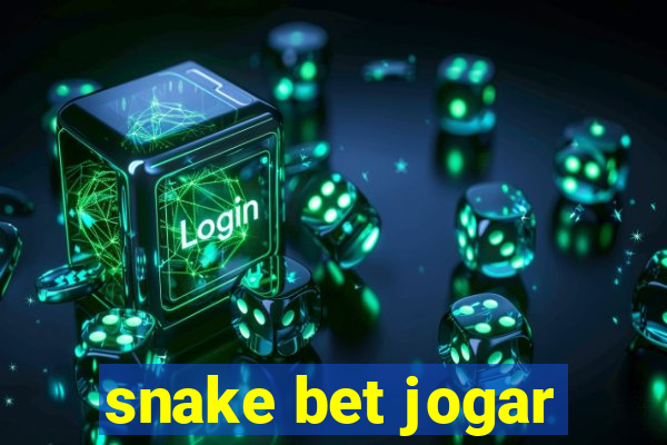 snake bet jogar