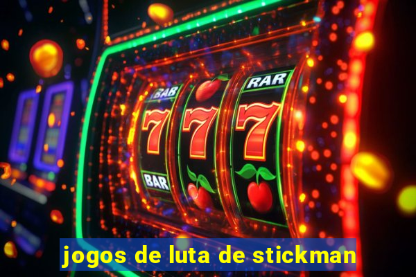 jogos de luta de stickman