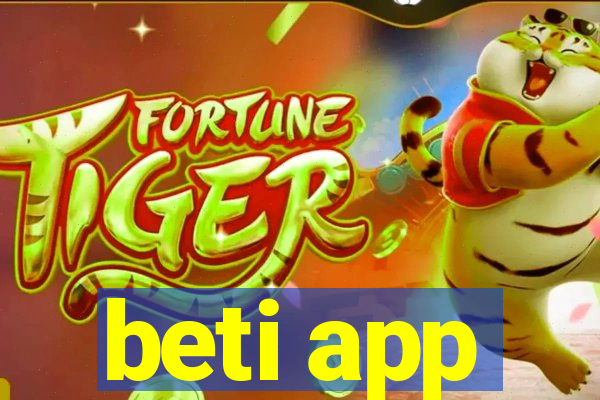 beti app