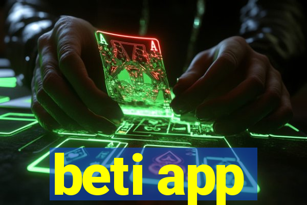 beti app