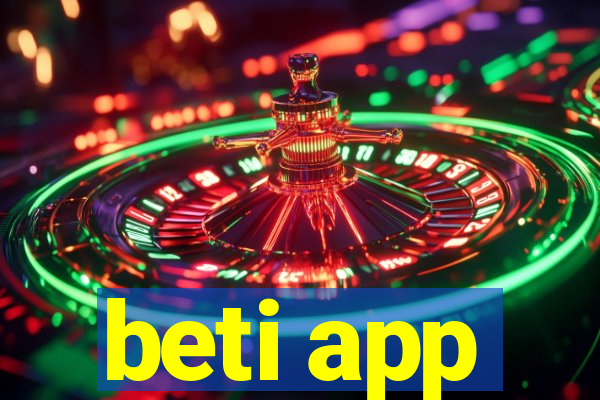 beti app