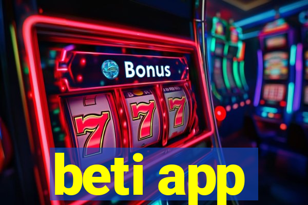 beti app