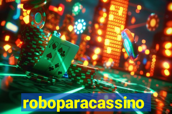 roboparacassino