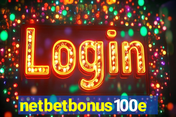 netbetbonus100e