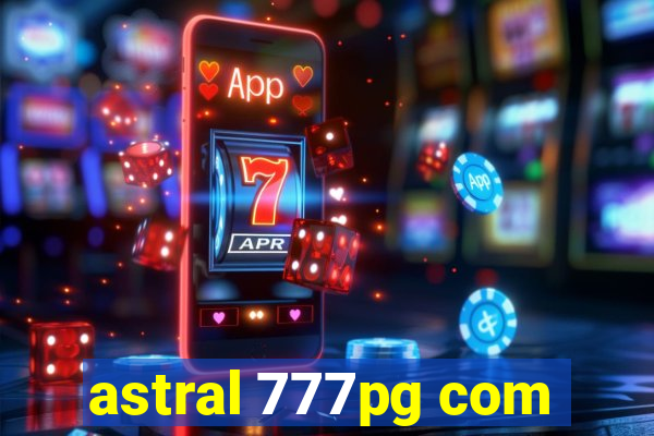 astral 777pg com