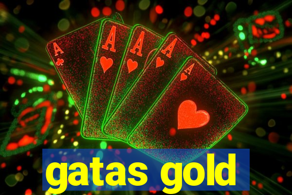 gatas gold