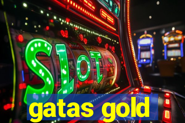 gatas gold