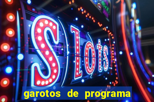 garotos de programa porto velho