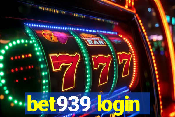 bet939 login