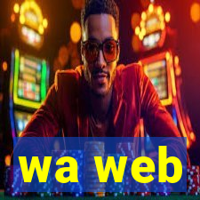 wa web