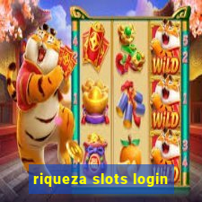 riqueza slots login