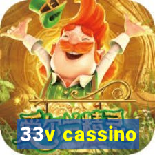 33v cassino