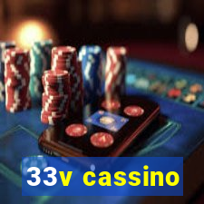 33v cassino