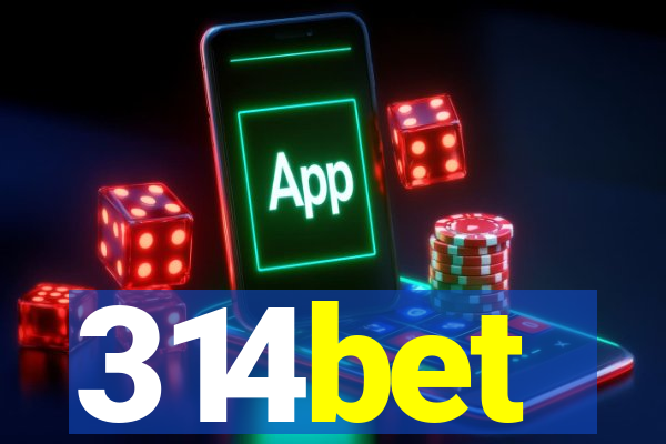 314bet