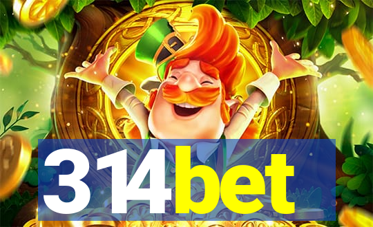 314bet