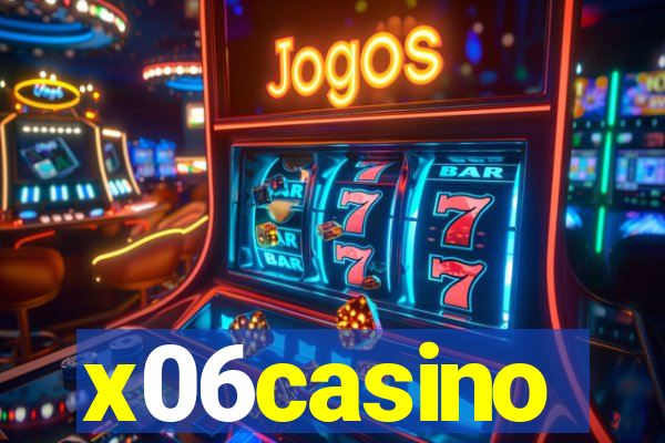 x06casino