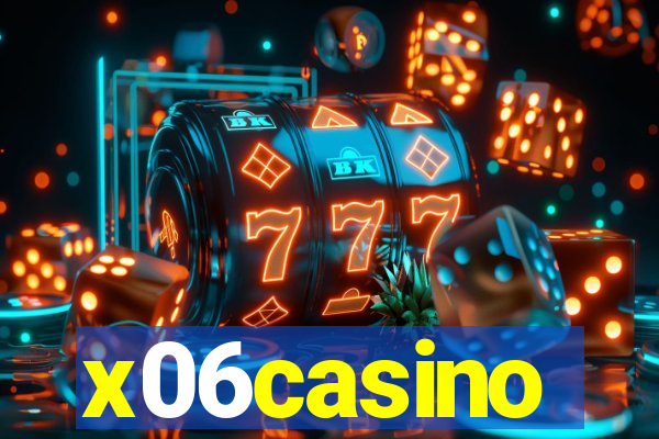 x06casino