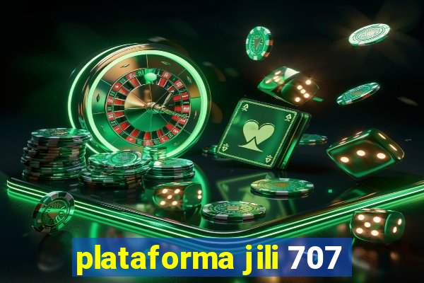 plataforma jili 707