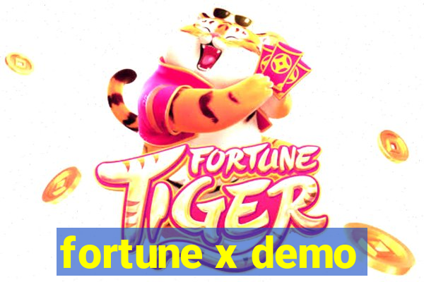 fortune x demo