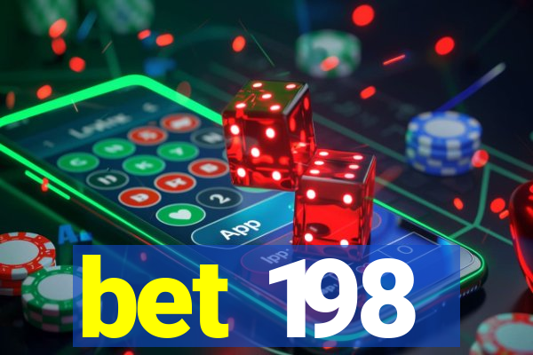 bet 198