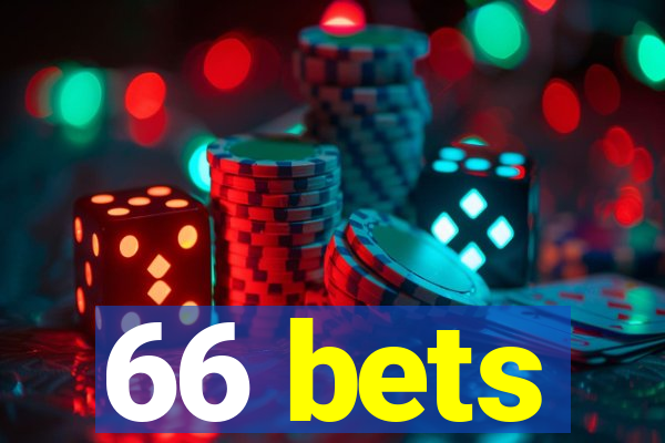 66 bets