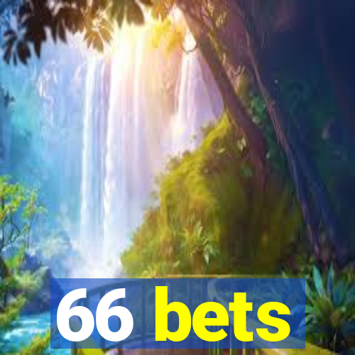 66 bets