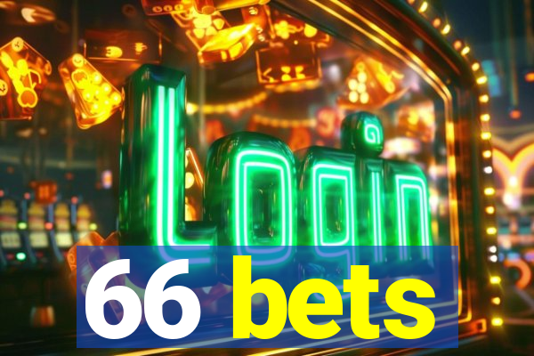 66 bets