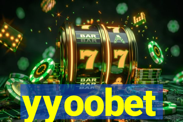 yyoobet