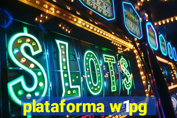 plataforma w1pg