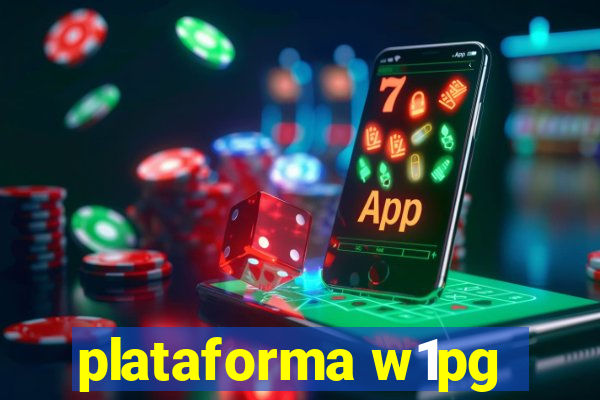 plataforma w1pg