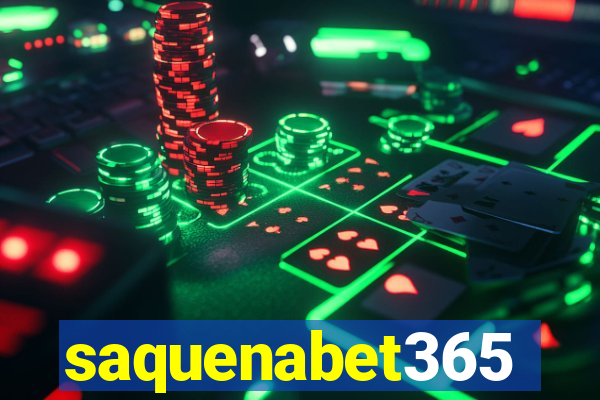 saquenabet365