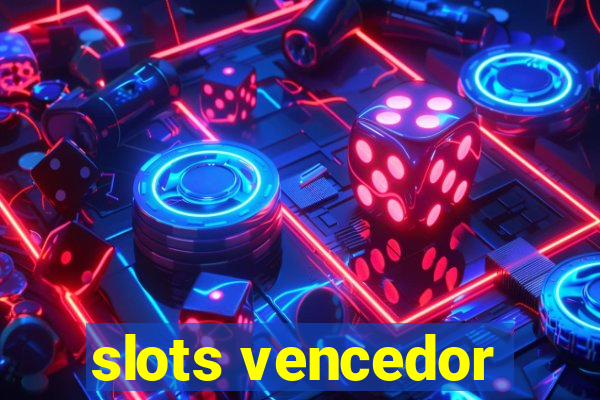 slots vencedor