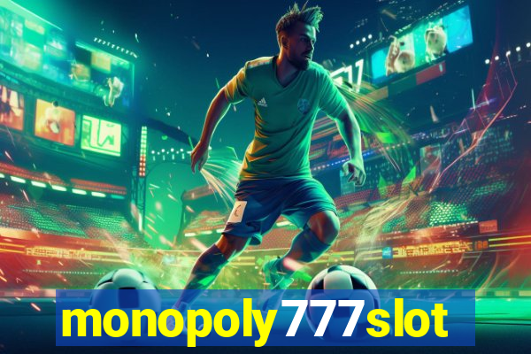 monopoly777slots.com