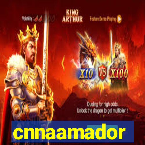 cnnaamador