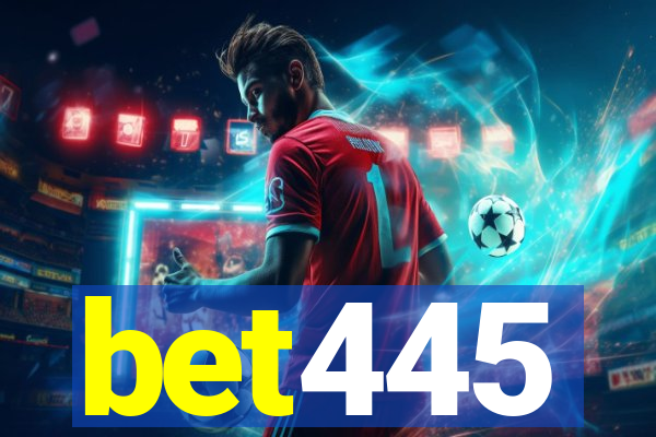 bet445