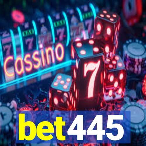 bet445