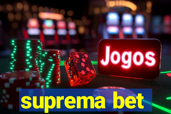 suprema bet