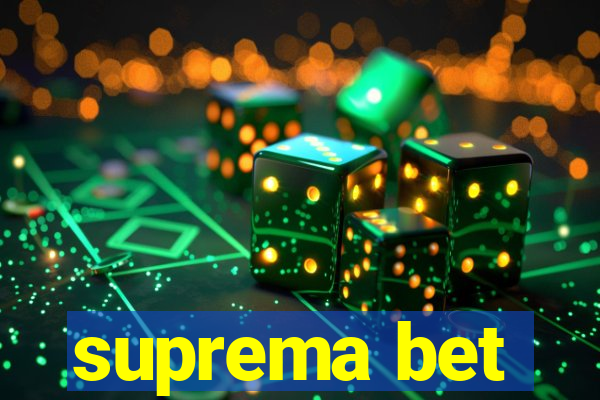 suprema bet