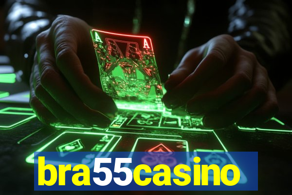 bra55casino