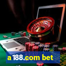 a188.com bet