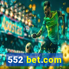 552 bet.com