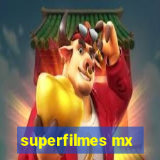 superfilmes mx