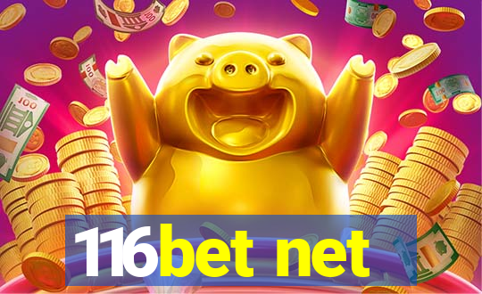 116bet net