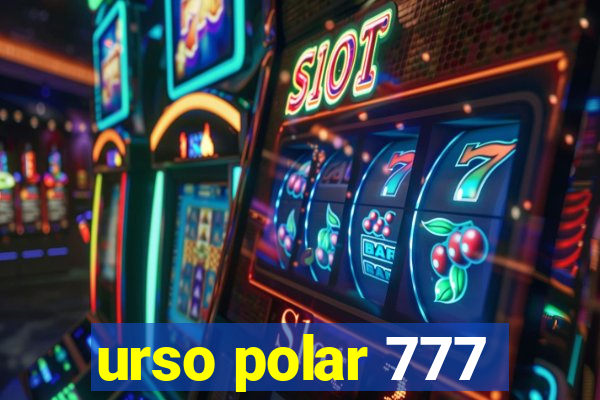 urso polar 777