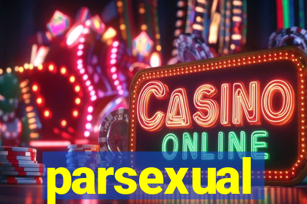 parsexual