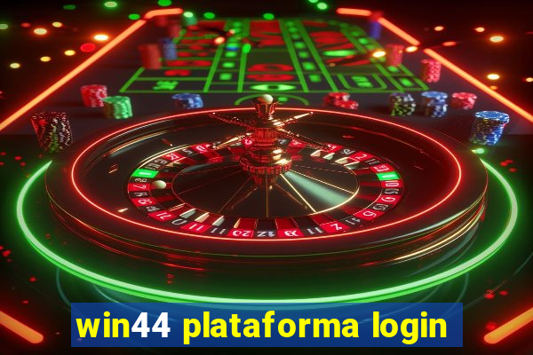 win44 plataforma login