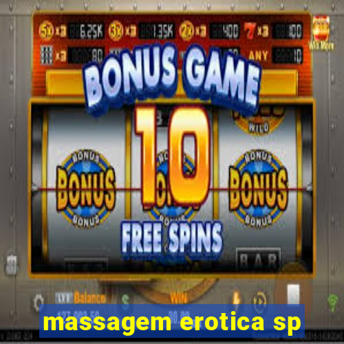 massagem erotica sp